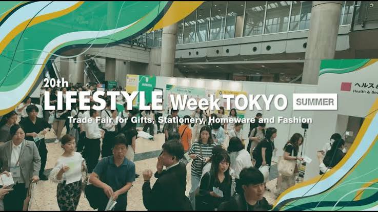 日本东京国际日用杂货及礼品展 LIFESTYLE Week TOKYO Summer
