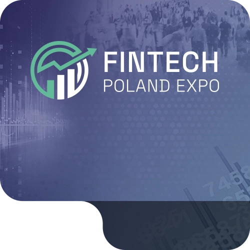 波兰华沙金融科技展 FINTECH Poland Expo 现场