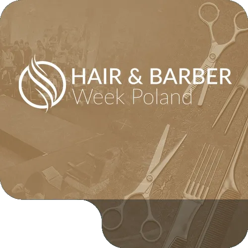 波兰华沙美发及理发周 HAIR & BARBER Week Poland 现场