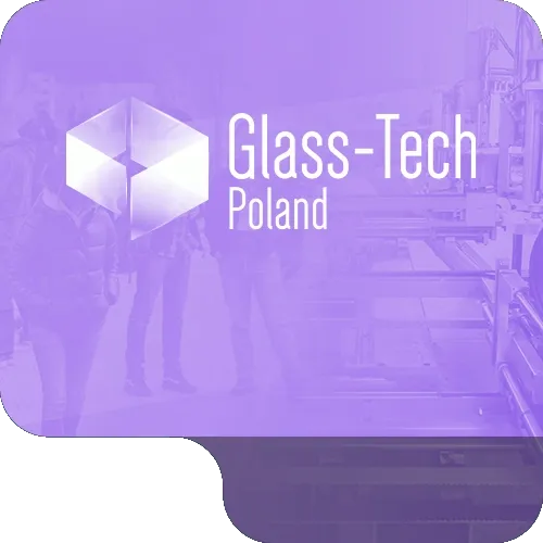 波兰华沙玻璃技术展 Glass-Tech Poland 现场