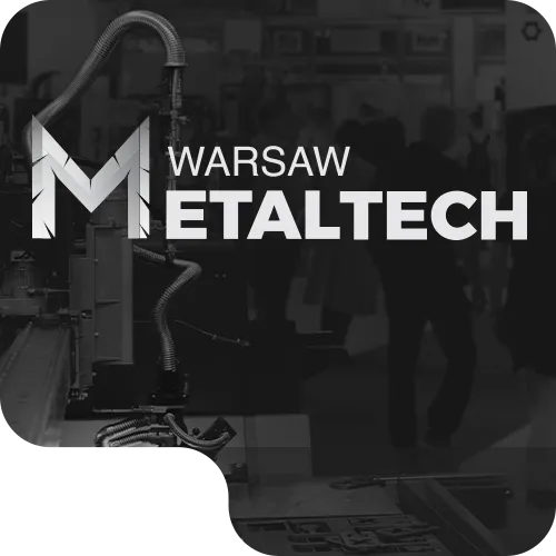 波兰华沙金属加工技术展 WARSAW METALTECH 现场